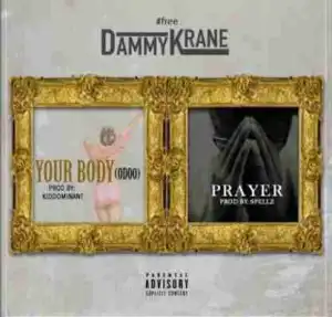 Dammy Krane - Your Body (Odoo)